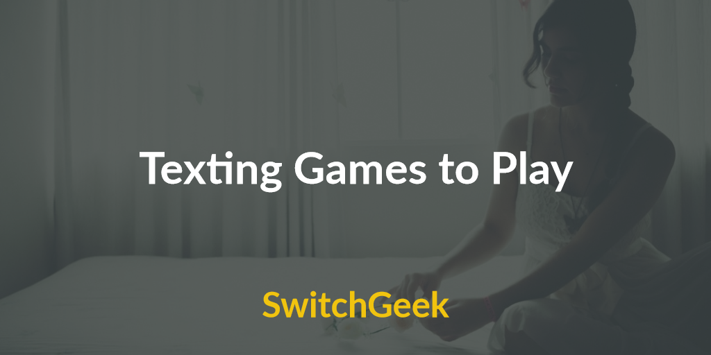 21 Fun Texting Games To Play With A Guy Or Girl  Text games for couples,  Romantic games, Texting games to play