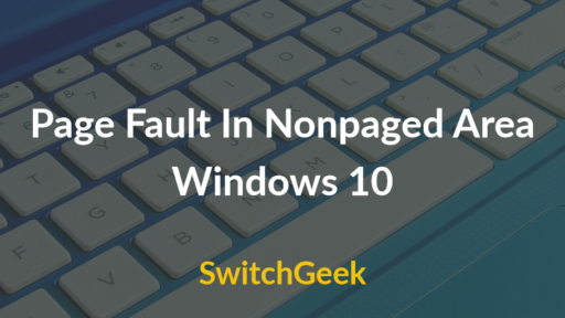 Page Fault In Nonpaged Area Windows 10