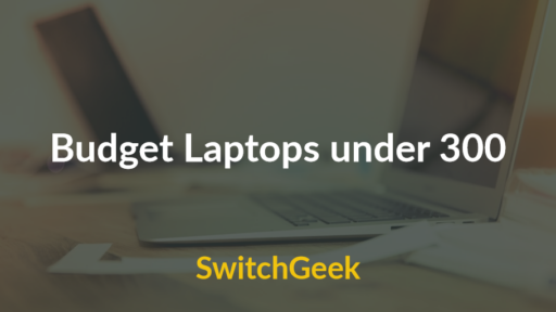 Budget laptops under 300