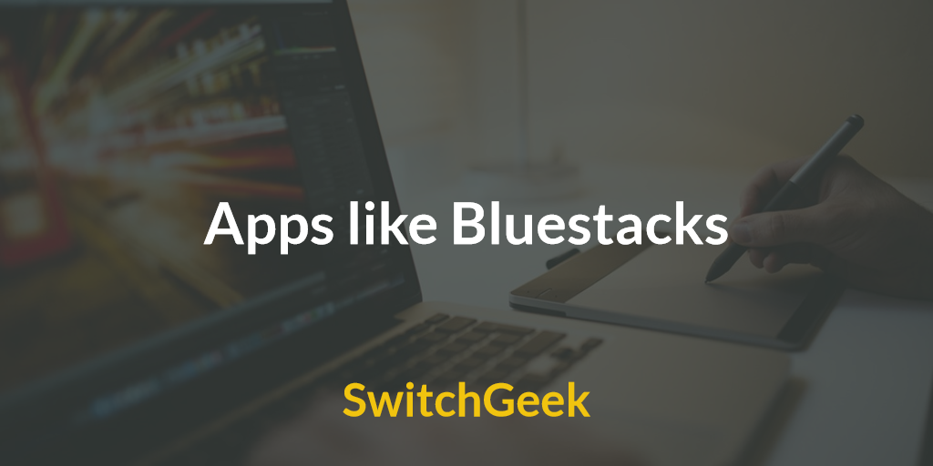 apps like bluestacks