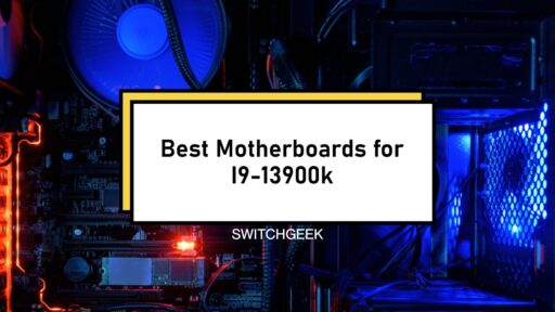 Best Motherboards for i9-13900k